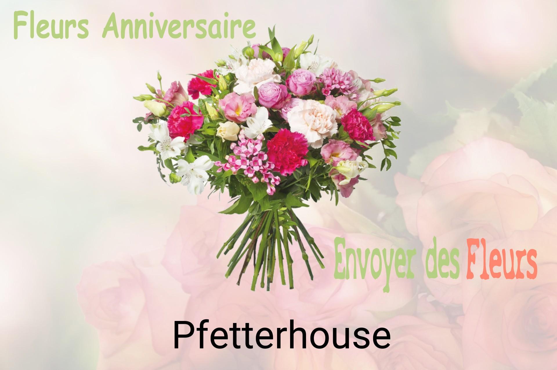 Bouquet de fleurs d’anniversaire livré à Pfetterhouse
